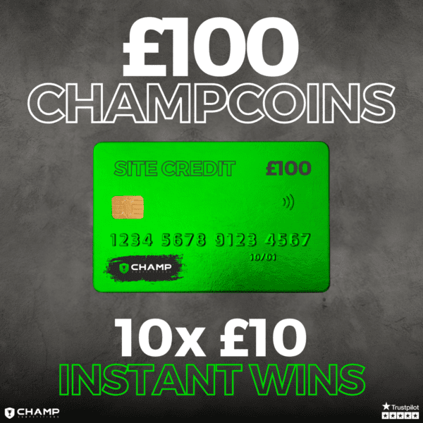 £100 ChampCoins + 10x Instant Wins