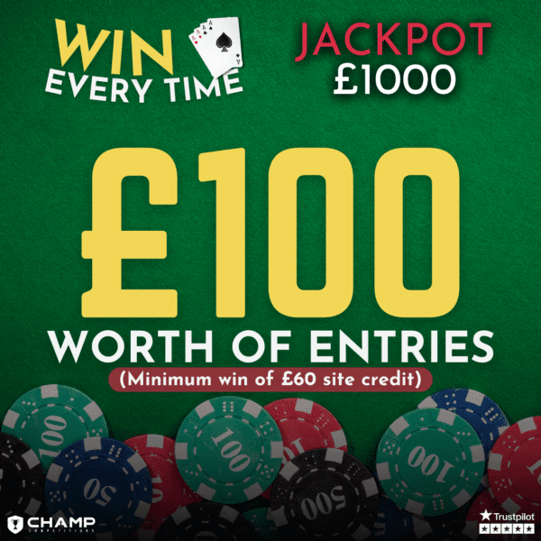 Win 20 Entries - Win Every Time
