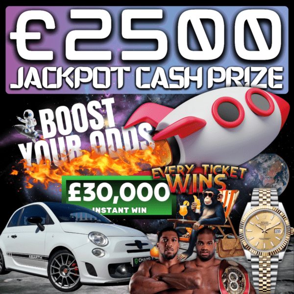 Win £2,500 Tax Free Cash + Boost Your Odds! 🚀