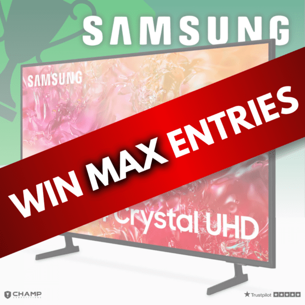 Win MAX Entries - 75" Samsung Smart 4K TV