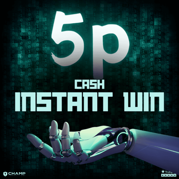 The 5p Cash Instant Win!
