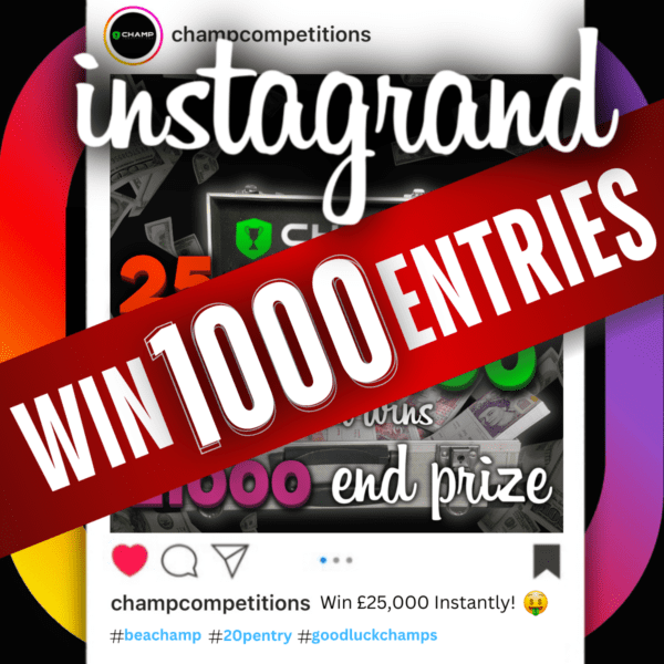 Win 1000 Entries into InstaGRAND
