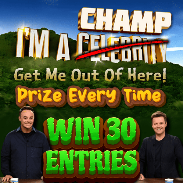 Win 30 Entries into I'm A Champ!