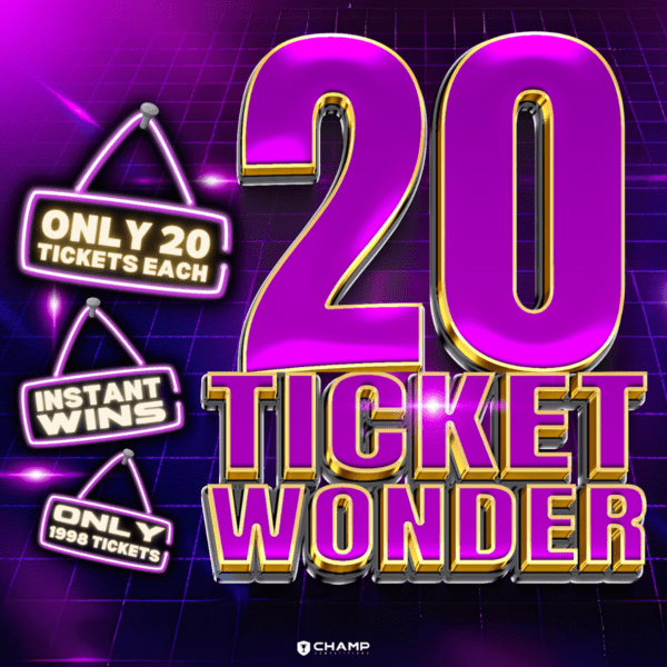 20 TICKET WONDER - Only 20 tickets each!