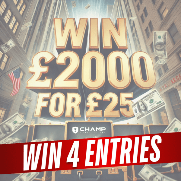 Win 4 Entries into the LOW ODDS £2,000 Comp