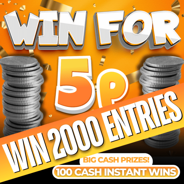 Win 2000 Entries Into The 5p Instant Win Competition