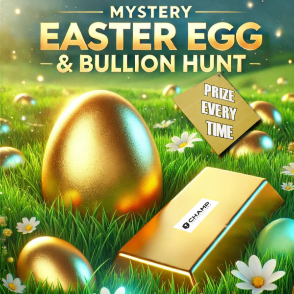 Mystery Easter Egg and Bullion Hunt 🪺 Prize Every Time!