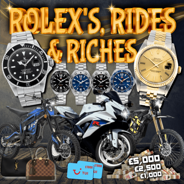 Rolex's, Rides & Riches! £100,000 In Prizes + £2,000 End Prize!