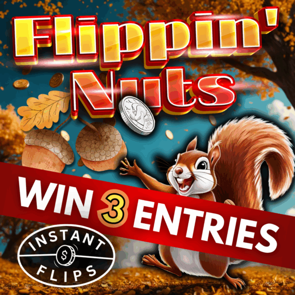 Win 3 Entries into Flippin' Nuts Comp!