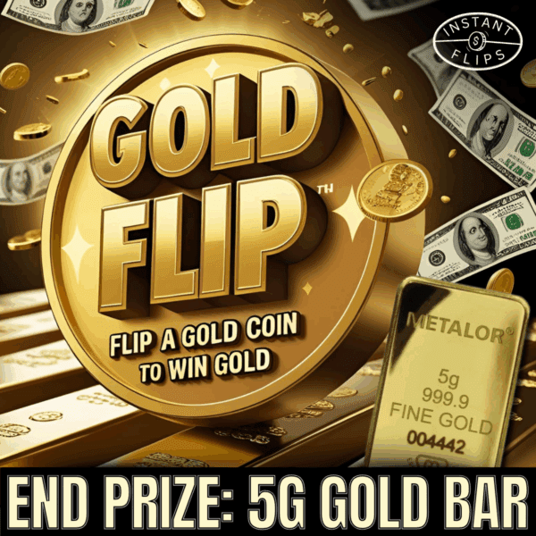 Gold Flip Instant Win!