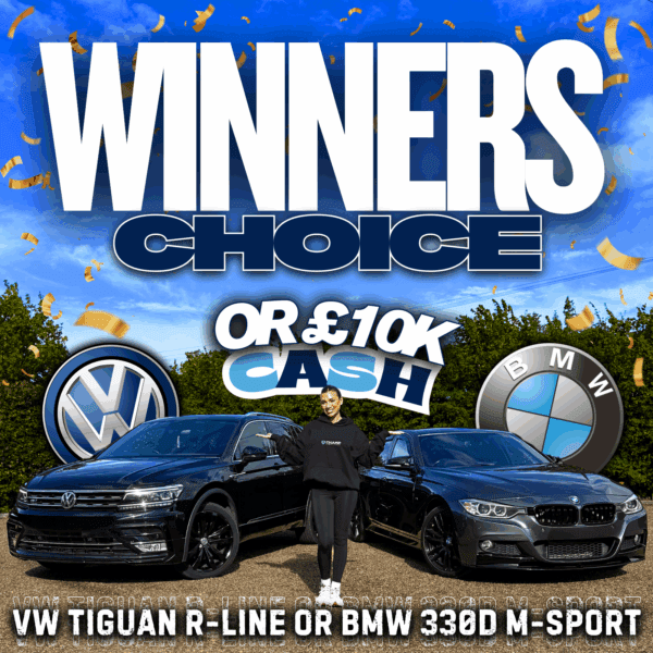 Win Your Choice Of Car Or £10,000 Cash!