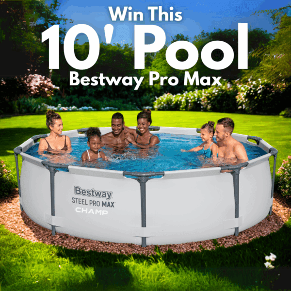Win This 10' Bestway Pro Max Pool!